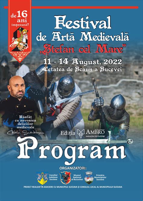 festivalul medieval suceava|Programul complet al Festivalului de Artă Medievală de la Suceava